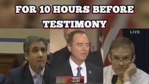 Schiff and Cohen met for 10 hrs before he testified publicly