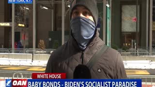 Baby Bonds - Biden's Socialist Paradise