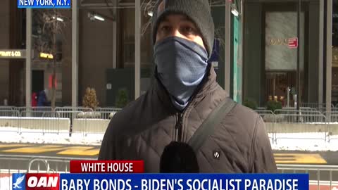Baby Bonds - Biden's Socialist Paradise