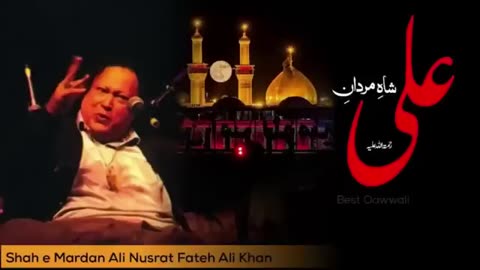 Shah-e-Mardan Sher-e-Yazdan - Nusrat Fateh Ali Khan sb