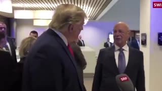 TRUMP ON KLAUS SCHWAB