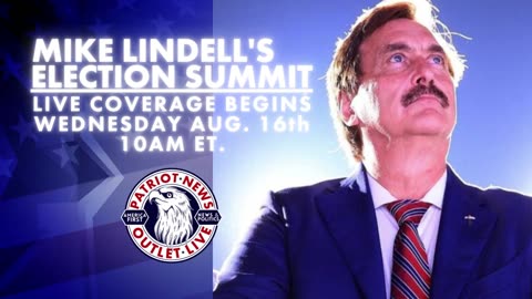 REPLAY: Mike Lindell Presents "Election Summit", The Plan Revealed - Day 1