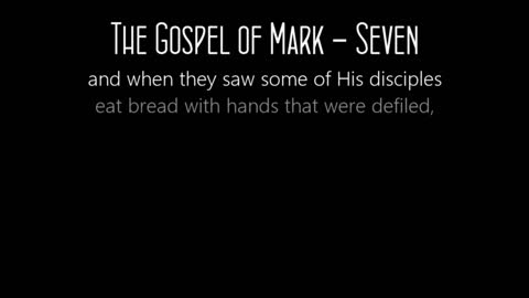 The Gospel of Mark Chapter 7