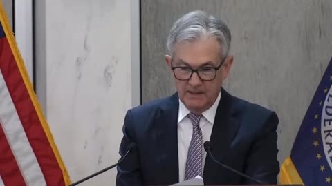 NEW - Federal Reserve Chair Powell: