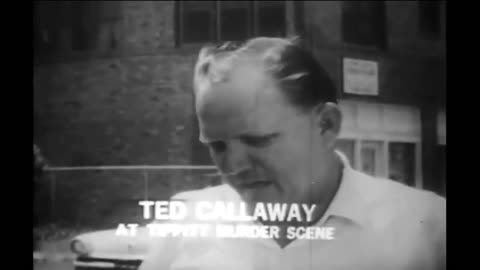 Nov. 22, 1963 - Witness Ted Callaway Recounts Tippit Murder