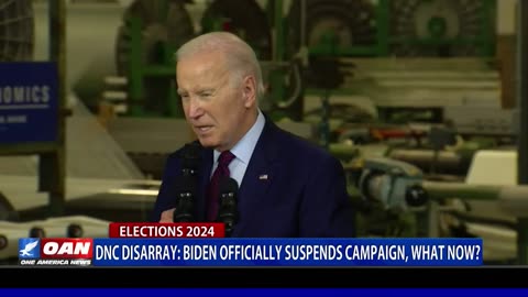 DNC Disarray: Biden Officially Suspends Campaign, What Now?