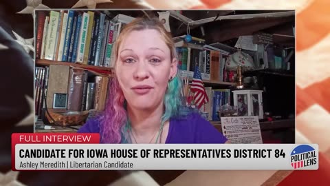 2024 Candidate for Iowa House of Representatives District 84 - Ashley Meredith Libertarian Candidate
