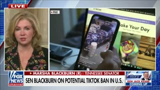 Blackburn On Fox News: The Ball Is In TikTok's Court