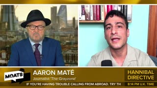 AARON MATE w/ George Galloway - Israel Believes It Is Superior