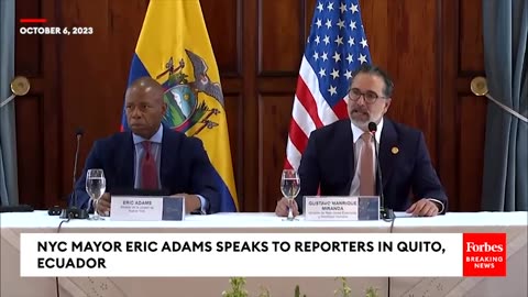 JUST IN- NYC Mayor Eric Adams Urges Humanity Towards Migrants In Ecuador- 'These Are Human Beings'