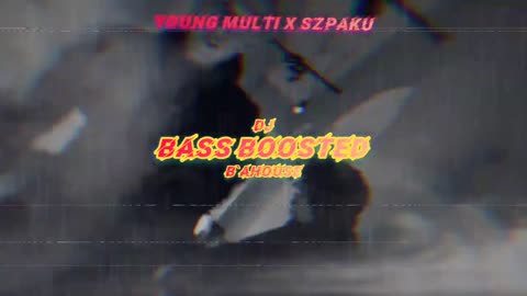 YOUNG MULTI ft. Szpaku, Kubi Producent, Lucassi - Młody Manson (BASS BOOSTED)