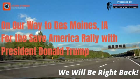 Heading out to the Save America Rally in Des Moines, IA