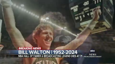 NBA Hall of Famer Bill Walton dead at 71 ABC News
