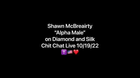 Shawn McBreairty on Diamond and Silk!