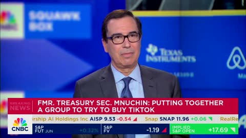 Trump Treasury Secretary Mnuchin Trying to Force China To Sell Him TikTok