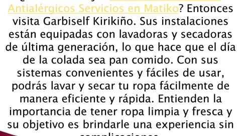 Consigue la mejor Lavandería Productos Antialérgicos Servicios en Matiko