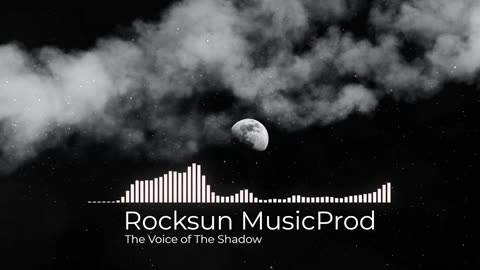 (Sin Copyright) Rocksun MusicProd - The Voice of The Shadow
