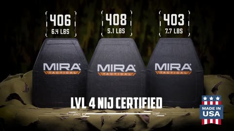 NEW MIRA LVL 4 NIJ CERTIFIED BODY ARMOR - 3 MODELS