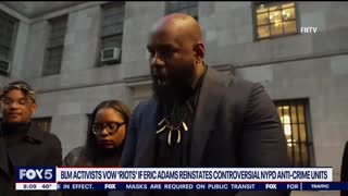 BLM Leader Threatens ‘Riots, Fire, Bloodshed’ in NYC If Eric Adams Gets Tough on Crime