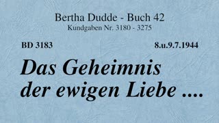 BD 3183 - DAS GEHEIMNIS DER EWIGEN LIEBE ....