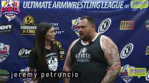 Jeremy Petruncio - Why Arm Wrestling? - UAL on ION