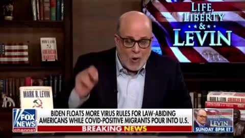 Mark Levin rips Biden over illegal immigration