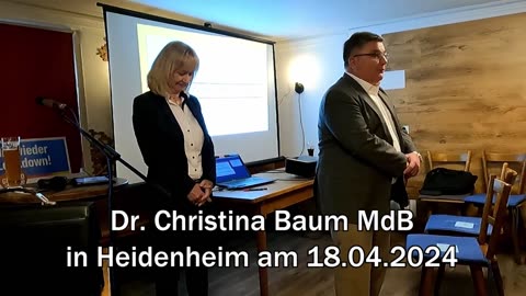 Dr. Christina Baum MdB in Heidenheim am 18.04.2024 - Teil 1 - Vortrag