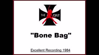 The Cult - Bone Bag (Live in Goteborg, Sweden 1984) Excellent Recording