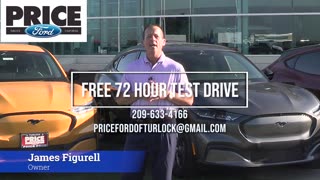 Price Ford of Turlock - Test Drive the 2023 Ford Mach E for 72 hours