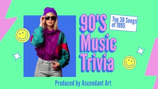 Music Trivia: Top 30 Songs of 1995