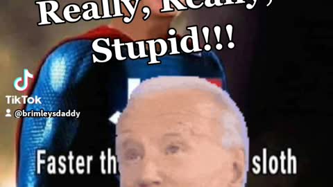 Biden being stupid as usual