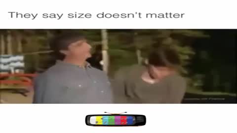 They say size doesn't matter