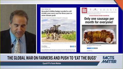 The Global War on Farmers, and Push to 'Eat the Bugs'