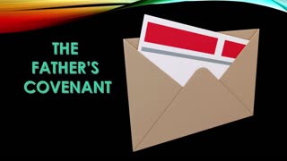 The Father's Covenant (January 15, 2011)