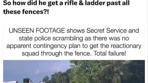 New Video Shows Cops Struggling To Get To The Trump Shooter’s Location~Needed A Vehicle To Ram Fence? So How Did He Get A Rifle & Ladder Past All?