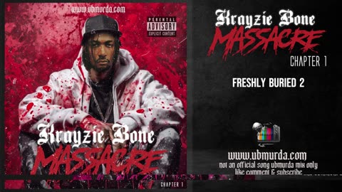 Krayzie Bone - Freshly Buried 2