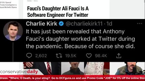 Conservative Daily: Anthony Fauci's Daughter Worked For Twitter?! Yeah...We Knew that in 2020