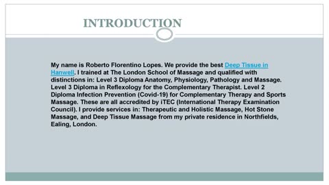 Looking for the best Deep Tissue in Hanwell