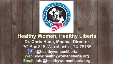 Ep 57 Healthy Women, Healthy Liberia Series Pt 1