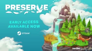 Preserve - Official Early Access Launch Trailer