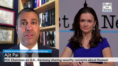 FCC Chairman applauds U.K., Germany sharing Trump's security concerns by rejecting China's Huawei