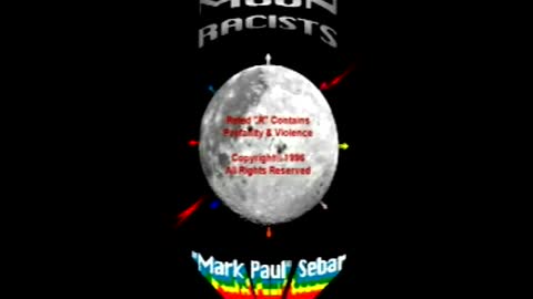 Moon Racists