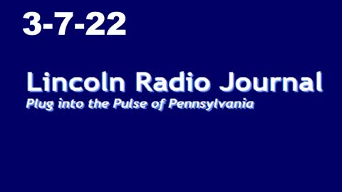 Lincoln Radio Journal 3-7-22