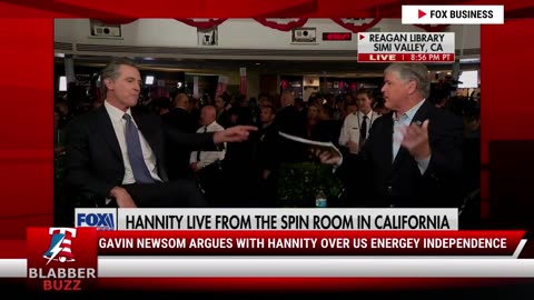 Gavin Newsom Argues With Hannity Over US Energey Independence