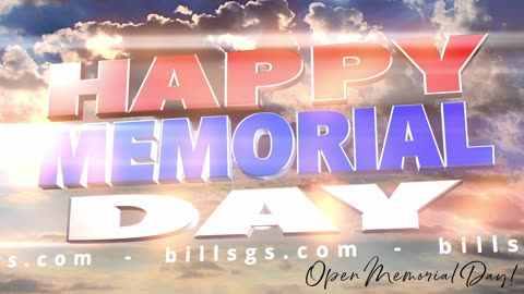 Have a GREAT MEMORIAL DAY!