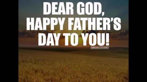 HappyFathersDaytoGod