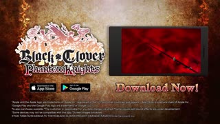 Black Clover Phantom Knights Mobile Game Now Available in the West
