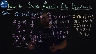 How to Solve Absolute Value Equations | Part 3 of 4 | Minute Math