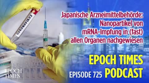 Japanische Arzneimittelbehörde: Nanopartikel von mRNA-Impfung in (fast) allen Organen nachgewiesen