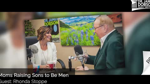 Moms Raising Sons to Be Men - Part 2 with Guest Rhonda Stoppe